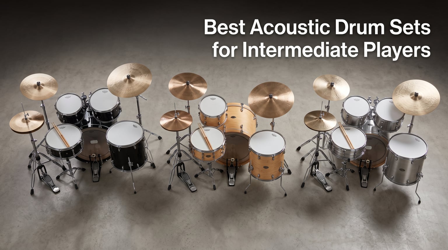 Best Acoustic Drum Sets for Intermediate Players