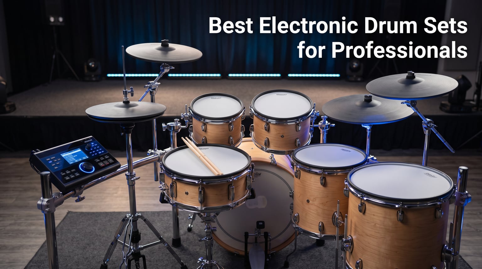 Best Electronic Drum Sets for Professionals