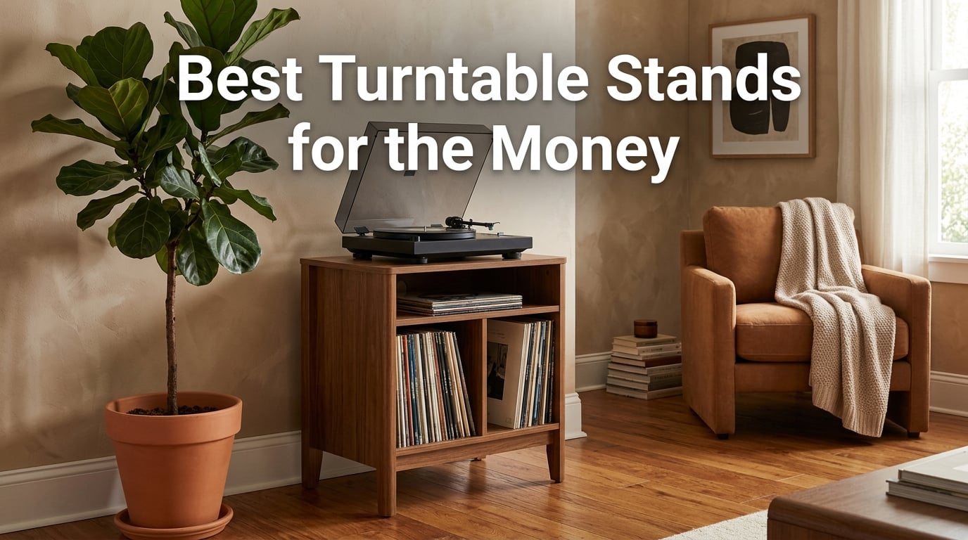 Best Turntable Stands for the Money