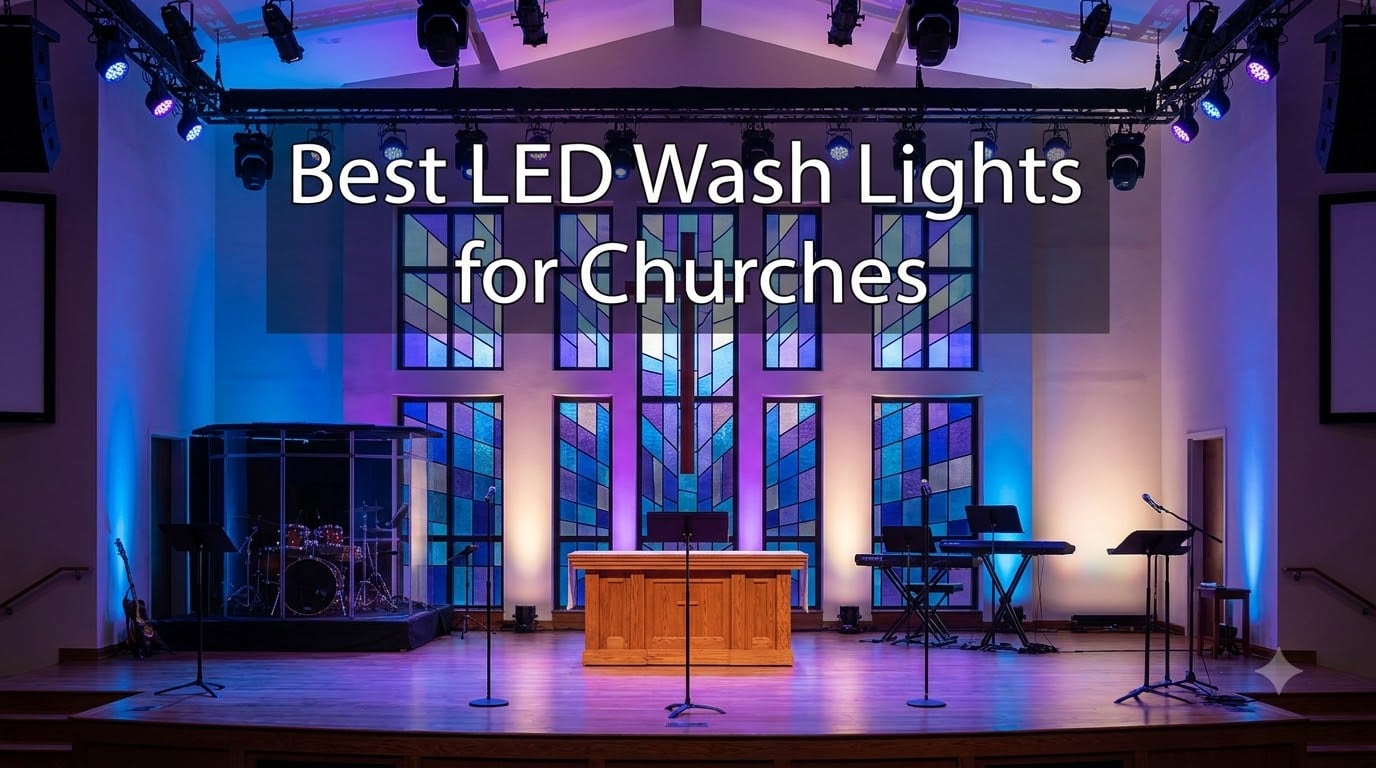 Best LED Wash Lights for Churches