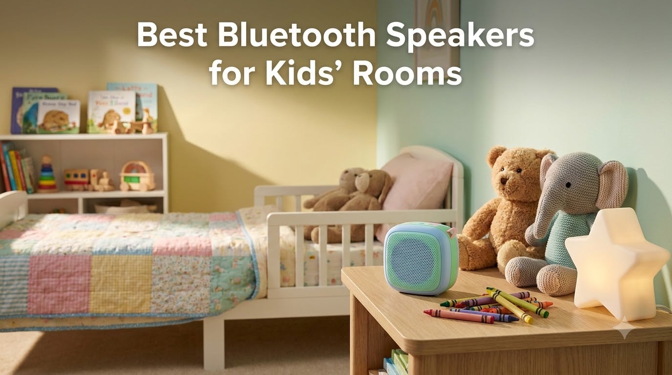 Best Bluetooth Speakers for Kids' Rooms