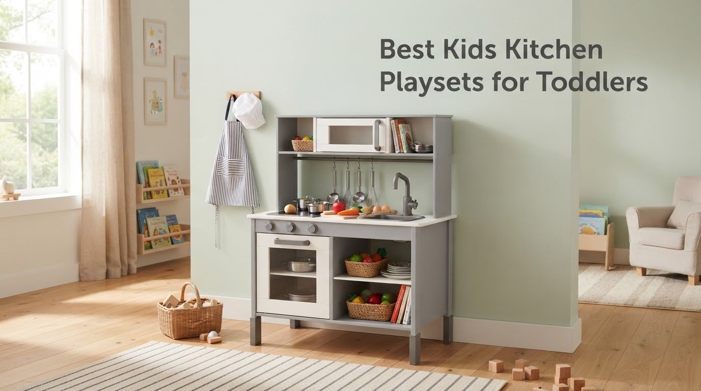 Best Kids Kitchen Playsets for Toddlers