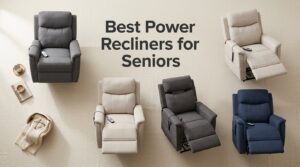 Best Power Recliners for Seniors