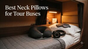 Best Neck Pillows for Tour Buses