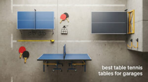 best table tennis tables for garages