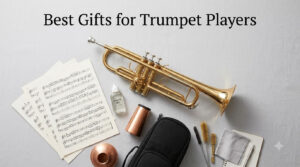 Best Gifts for Trumpet Players